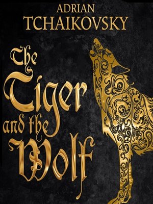cover image of The Tiger and the Wolf